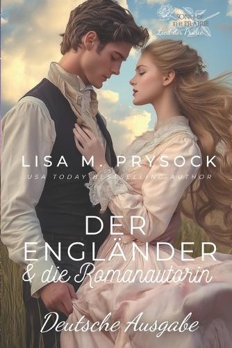 Der Engländer & die Romanautorin