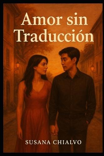 Amor sin Traducción