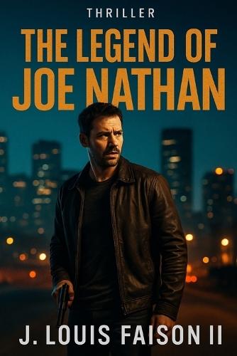 The Legend of Joe Nathan