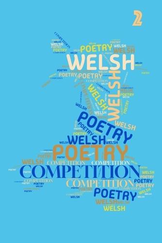 Welsh Poetry Competition Anthology 2012 - 2016
