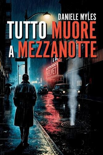 Tutto muore a mezzanotte