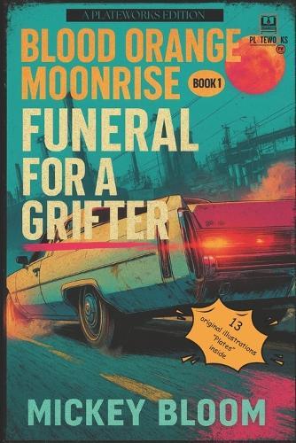 Funeral for a Grifter