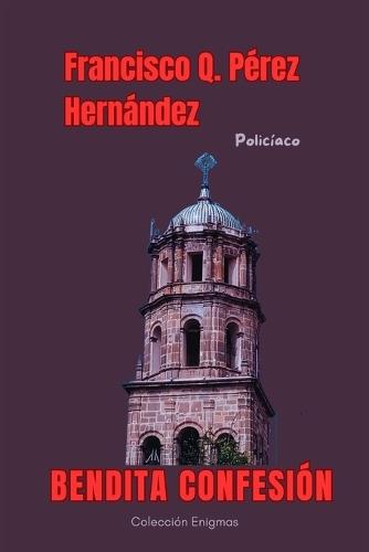 bendita confesión