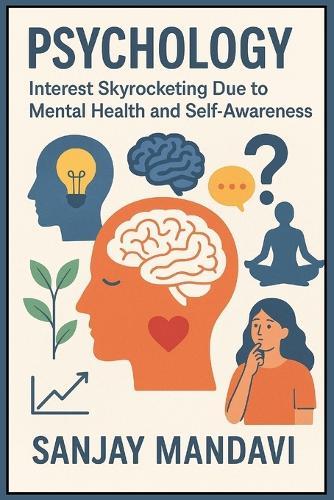Psychology: Interest Skyrocketing Due to Mental Health and Self-Awareness