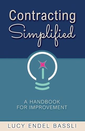 Contracting Simplified: A Handbook for Improvement