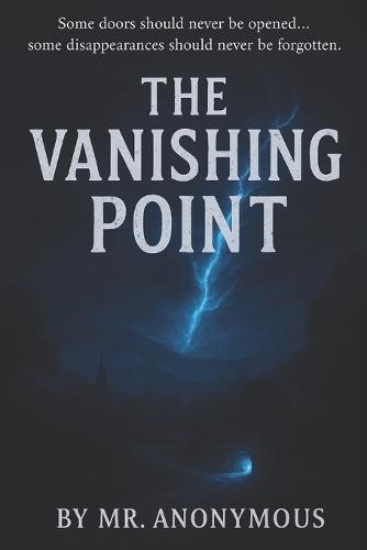 The Vanishing Point