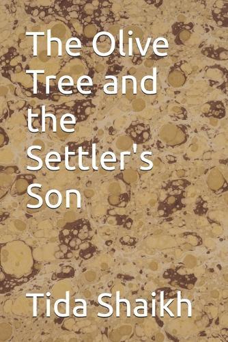 The Olive Tree and the Settler's Son