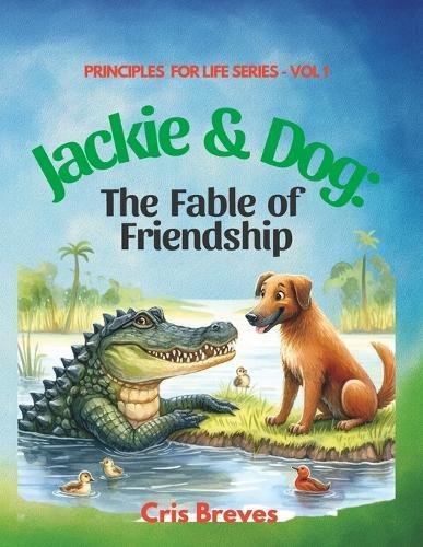 Jackie & Dog: The Fable of Friendship