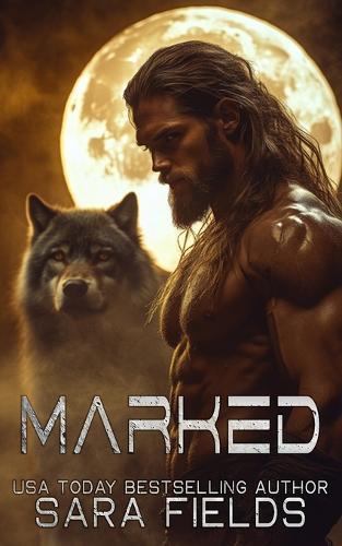 Marked: A Dark Wolf Shifter Romance