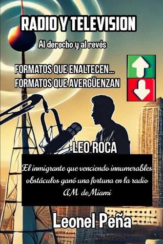 Radio y Televisión: Al derecho y al revés