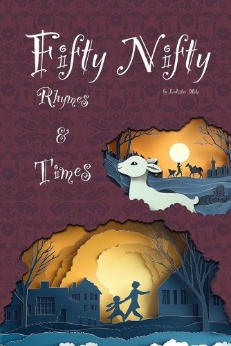 Fifty Nifty: Rhymes and Times