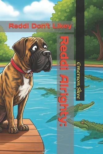 Reddi Alrighty: Reddi Don't Likey