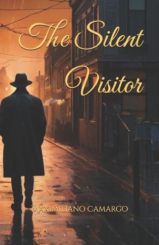 The Silent Visitor