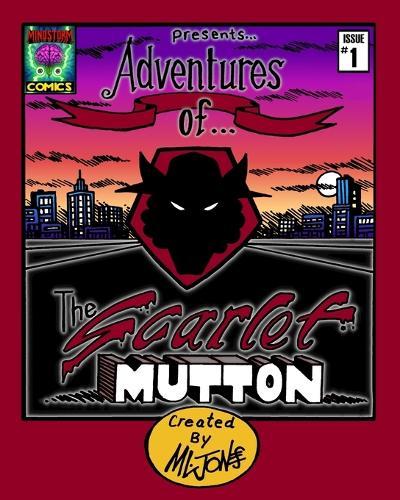 Adventures of the Scarlet Mutton: Issue #1
