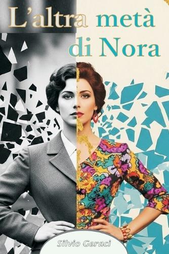 L'altra metà di Nora