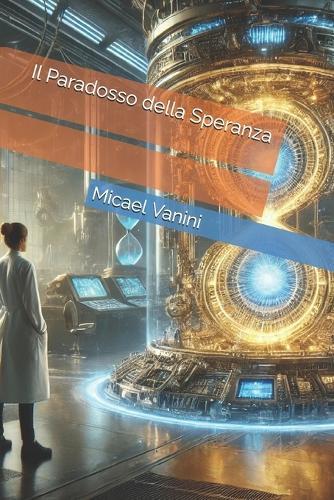 Il Paradosso della Speranza