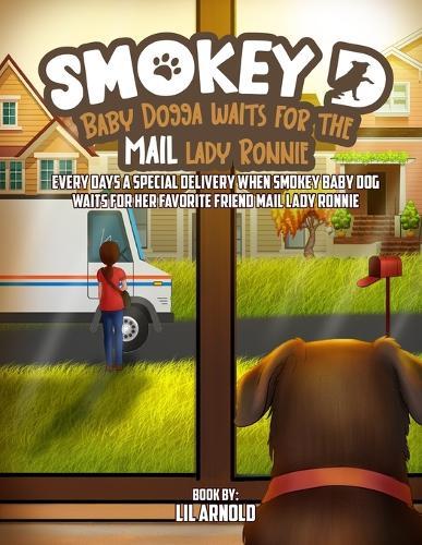 Smokey D Baby Dogga: Waits For The Mail Lady Ronnie