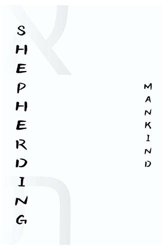 Shepherding Mankind: Wisdom Blessed Onto Me By YAHUAH