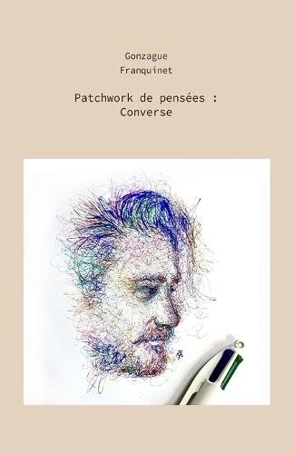 Patchwork de pensées: Converse