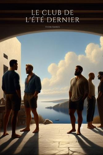 Le Club de L'été Dernier