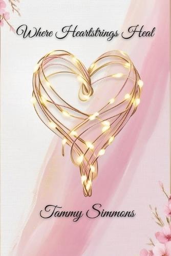 Where Heartstrings Heal