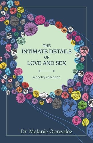 The Intimate Details of Love and Sex
