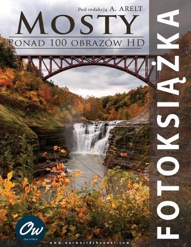 Mosty: Fotoksiążka