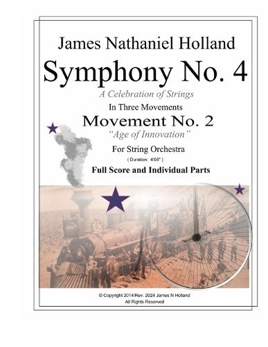 Symphony No. 4: Movement No. 2, Age of Innovation
