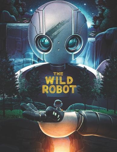 The Wild Robot: The Screenplay