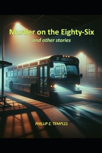 Murder on the Eighty-Six and Other Stories