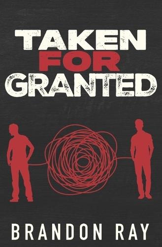 Taken For Granted
