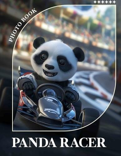 Panda Racer Photo Book: Adventurous Panda-themed Collection with 40 Stunning Images for Kids and Animal Lovers