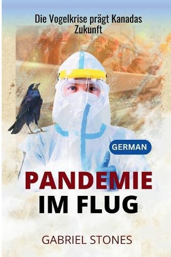 Pandemie Im Flug: Die Vogelkrise prägt Kanadas Zukunft