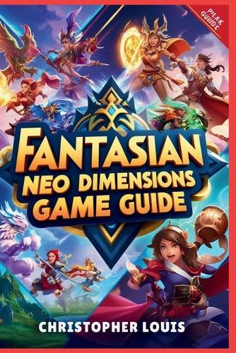 Fantasian Neo Dimension Game Guide: Embark on an Epic Quest Through a World of Wonder