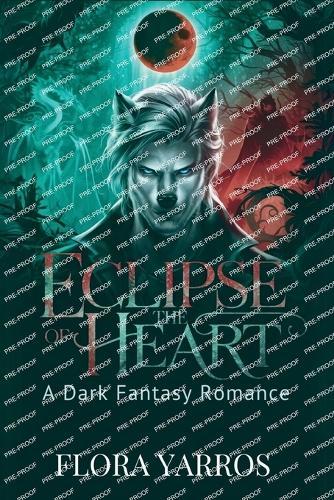 Eclipse of the Heart: A Dark Fantasy Romance