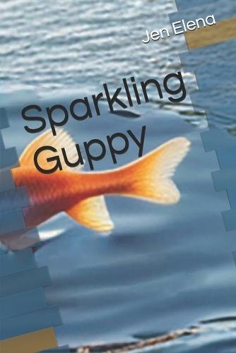 Sparkling Guppy