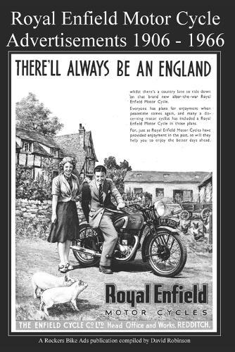 Royal Enfield Motor Cycle Advertisements 1906 - 1966