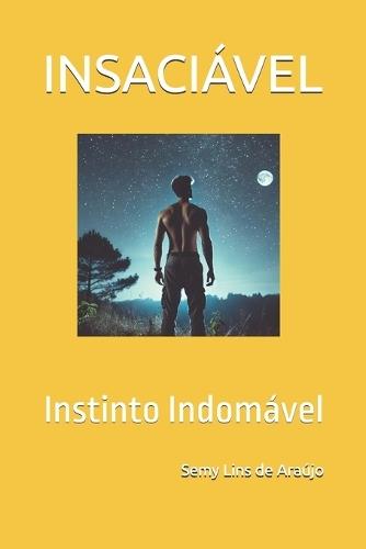 Insaciável: Instinto Indomável