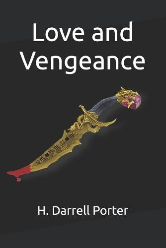 Love and Vengeance