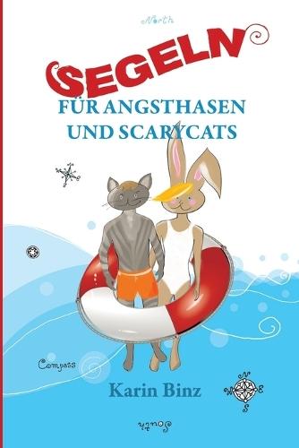 Segeln für Angsthasen und Scarycats