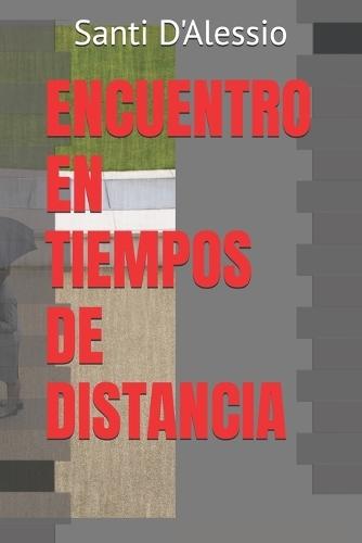 Encuentro En Tiempos de Distancia