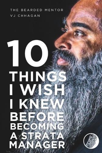 10 Things I Wish I Knew Before I Become A Strata Manager