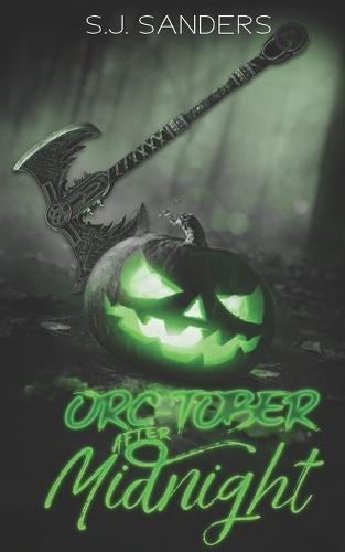 Orc-tober After Midnight