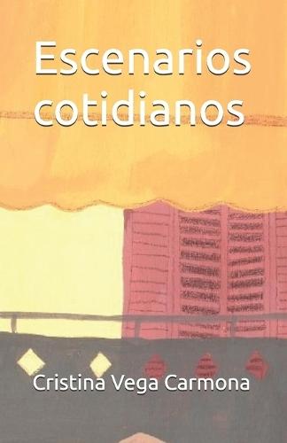 Escenarios cotidianos