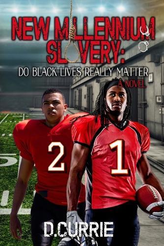 New Millenium Slavery: Do Black Lives Really Matter?