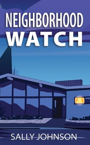 Neighborhood Watch