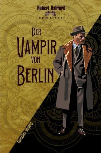Der Vampir von Berlin