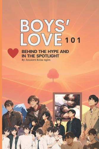 Boys' Love 101: Behind the Hype and in the Spotligh