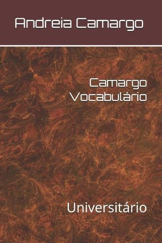 Camargo Vocabulário: Universitário