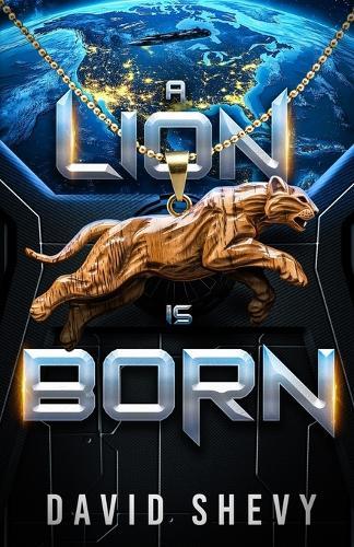A Lion Is Born